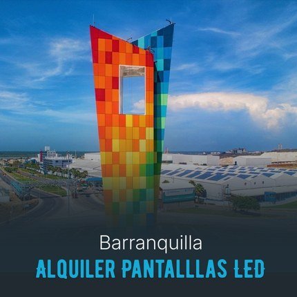 Servicio de alquiler de pantallas LED para eventos, ferias, conciertos en Barranquilla